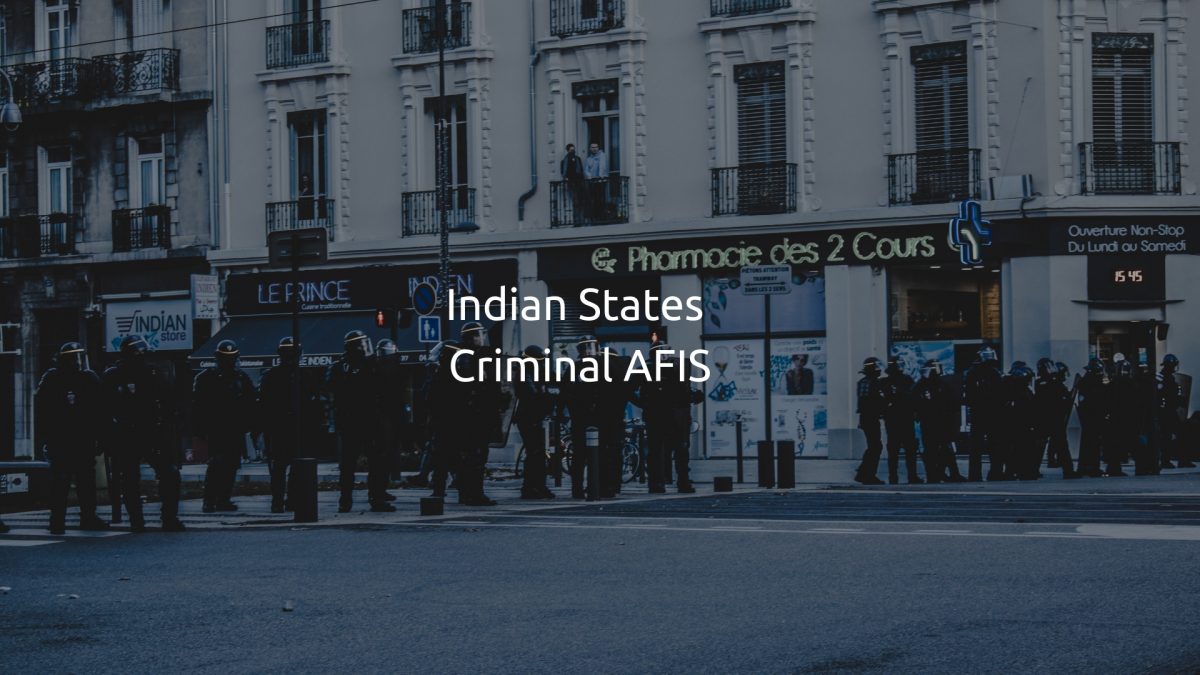 Indian States Criminal AFIS